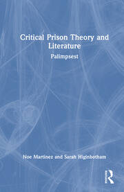 Critical Prison Theory and Literature: Palimpsest book cover