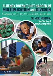 Fluency Doesn't Just Happen in Multiplication and Division: Strategies and Models for Teaching the Basic Facts book cover