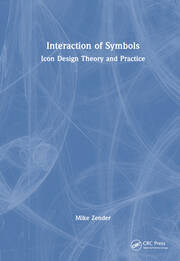 Interaction of Symbols: Icon Design Theory and Practice book cover