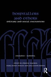 Hospitallers and Others: Military and Social Encounters book cover