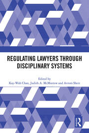 Regulating Lawyers Through Disciplinary Systems book cover