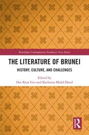 The Literature of Brunei: History, Culture, and Challenges book cover