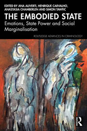 The Embodied State: Emotions, State Power and Social Marginalisation book cover