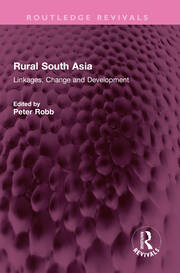 Rural South Asia: Linkages, Change and Development book cover