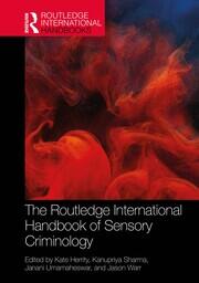 The Routledge International Handbook of Sensory Criminology book cover