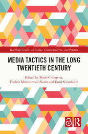 Media Tactics in the Long Twentieth Century book cover