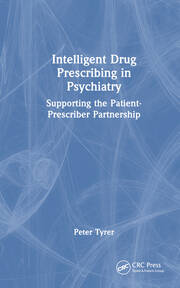 Intelligent Drug Prescribing in Psychiatry: Supporting the Patient-Prescriber Partnership book cover