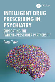 Intelligent Drug Prescribing in Psychiatry: Supporting the Patient-Prescriber Partnership book cover