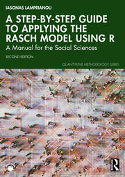 A Step-by-Step Guide to Applying the Rasch Model Using R: A Manual for the Social Sciences book cover