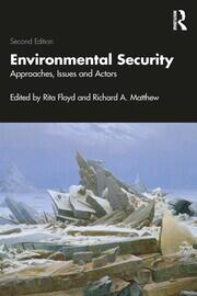 Environmental Security: Approaches, Issues and Actors book cover