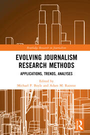 Evolving Journalism Research Methods: Applications, Trends, Analyses book cover