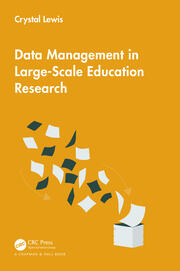 Data Management in Large-Scale Education Research book cover