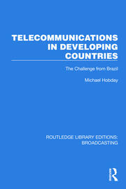 Telecommunications in Developing Countries: The Challenge from Brazil book cover