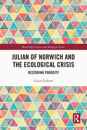 Julian of Norwich and the Ecological Crisis: Restoring Porosity book cover