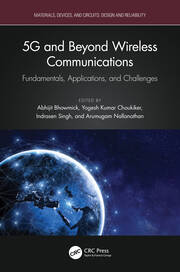 5G and Beyond Wireless Communications: Fundamentals, Applications, and Challenges book cover