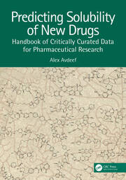 Predicting Solubility of New Drugs: Handbook of Critically Curated Data for Pharmaceutical Research book cover