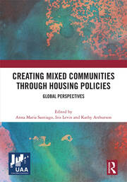 Creating Mixed Communities through Housing Policies: Global Perspectives book cover