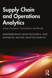 Supply Chain and Operations Analytics: Areas, Analytics, Formulations and Results book cover