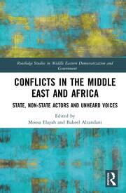 Conflicts in the Middle East and Africa: State, Non-State Actors and Unheard Voices book cover