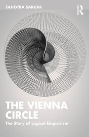 The Vienna Circle: The Story of Logical Empiricism book cover