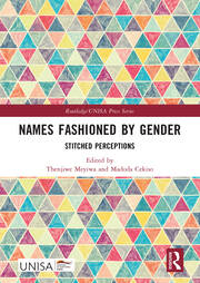 Names Fashioned by Gender: Stitched Perceptions book cover