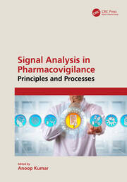 Signal Analysis in Pharmacovigilance: Principles and Processes book cover