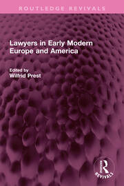 Lawyers in Early Modern Europe and America book cover