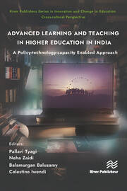 Advanced Learning and Teaching in Higher Education in India: A Policy-technology-capacity Enabled Approach book cover