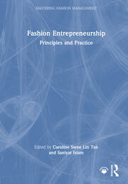 Fashion Entrepreneurship: Principles and Practice book cover