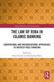 The Law of Riba in Islamic Banking: Conventional and Unconventional Approaches to Interest-Free Financing book cover