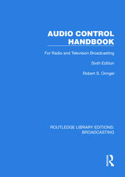Audio Control Handbook: For Radio and Television Broadcasting book cover