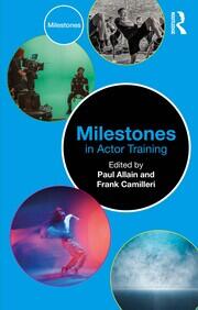 Milestones in Actor Training book cover