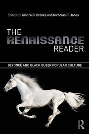 The Renaissance Reader: Beyoncé and Black Queer Popular Culture book cover