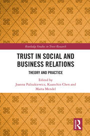 Trust in Social and Business Relations: Theory and Practice book cover