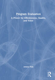 Program Evaluation: A Primer for Effectiveness, Quality, and Value book cover