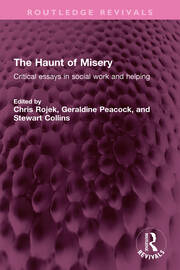 The Haunt of Misery: Critical essays in social work and helping book cover