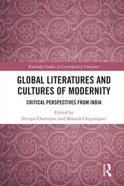 Global Literatures and Cultures of Modernity: Critical Perspectives from India book cover