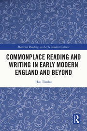Commonplace Reading and Writing in Early Modern England and Beyond book cover