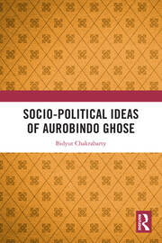Socio-political Ideas of Aurobindo Ghose book cover