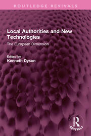 Local Authorities and New Technologies: The European Dimension book cover