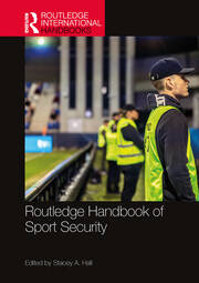 Routledge Handbook of Sport Security book cover