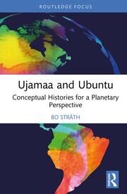 Ujamaa and Ubuntu: Conceptual Histories for a Planetary Perspective book cover