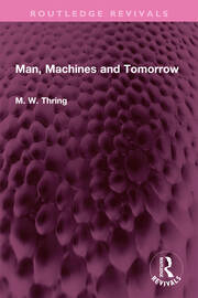 Man, Machines and Tomorrow book cover