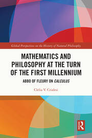 Mathematics and Philosophy at the Turn of the First Millennium: Abbo of Fleury on Calculus book cover