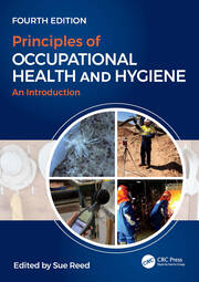 Principles of Occupational Health and Hygiene: An Introduction, Fourth Edition book cover