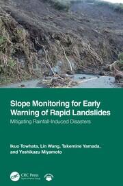 Slope Monitoring for Early Warning of Rapid Landslides: Mitigating Rainfall-induced Disasters book cover