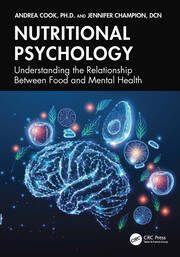 Nutritional Psychology: Understanding the Relationship Between Food and Mental Health book cover