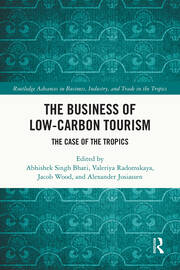 The Business of Low-Carbon Tourism: The Case of the Tropics book cover