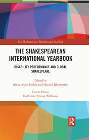 The Shakespearean International Yearbook: Disability Performance and Global Shakespeare book cover
