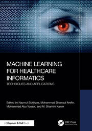 Machine Learning for Healthcare Informatics: Techniques and Applicatio